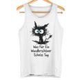 Was Für Ein Wonderschön Scheißtag Scheiss Tag Cat Gray Tank Top