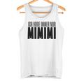 Ich Höre Immer Nur Mimimi Gray Tank Top