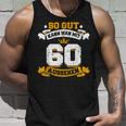 60 Birthday Slogan Tank Top Geschenke für Ihn