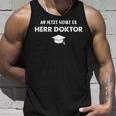 Ab Jetzt Heißt Es Herr Doktor Jumper Doctoratel Promotion Tank Top Geschenke für Ihn