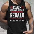 Allenatore Coach Tu Hai Già Noi Canotta Regalos para él
