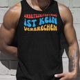 Arbeitszeitbetam Ist Keinerbrechen Tank Top Geschenke für Ihn