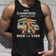 Beim Camping Gibts Schon Bierorier Tank Top Geschenke für Ihn