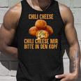 Chili Cheese Mir Bitte In Den Kopf Tank Top Geschenke für Ihn