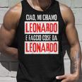Ciao Sono Leonardo Faccio Cose Da Leonardo Personalizzato Canotta Regalos para él