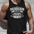 Dachdecker Ein Mann Ein Ziel- Pension Entrance Tank Top Geschenke für Ihn