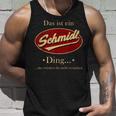 Das Ist Ein Schmidt Ding Family Tank Top Geschenke für Ihn