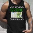 Der Einzige Grüne Den Ich Wirklich Mag 100 Euroschein Tank Top Geschenke für Ihn