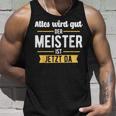 Der Meister Ist Jetzt Da Meisterprüfung Handwerk Tank Top Geschenke für Ihn