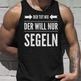 Der Will Nur Sailboat Skipper Sailor Tank Top Geschenke für Ihn