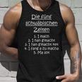 Die Fünf Schwäbischen Zeiten Schwäbische Sprüche Mauldasch Tank Top Geschenke für Ihn