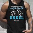 Dieser Mann Ist Der Coolste Und Beste Uncle Der Welt Tank Top Geschenke für Ihn