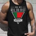 Egal Wie Geil Du Bist Ich Bin Portuguese Flag Tank Top Geschenke für Ihn