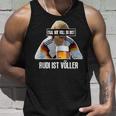 Egal Wieoll Du Bist Rudi Istöller Tank Top Geschenke für Ihn