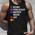 Eureielfalt Kotzt Mich An Tank Top Geschenke für Ihn