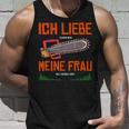 With Forstwirt Ich Liebe Meine Frau Tank Top Geschenke für Ihn