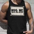 Free Hugs Du Wirst Dich Besser Fühlen Tank Top Geschenke für Ihn