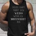 With Slogan Ffärt Sich Weiß Wenn Ich Motiviert Bin Tank Top Geschenke für Ihn