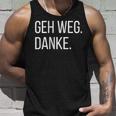 Geh Weg Danke Abstand Halten Für Unnecessary Social Contacts Tank Top Geschenke für Ihn