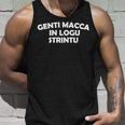 Genti Macca In Logu Strintu Modo Di Dire Divertente Sardo Canotta Regalos para él
