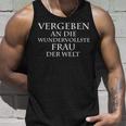 Given An Die Beste Frau Idea Tank Top Geschenke für Ihn