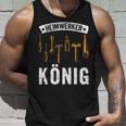 Heimwerkerkönig Diy Craftsman Saying Tank Top Geschenke für Ihn