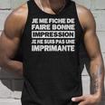 Humour Je Me Fiche De Faire Bonne Impression Humoristique Débardeur e Cadeaux pour lui