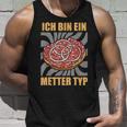 Ich Bin Ein Metter Type Hackepeter I'm A Metter Typ S Tank Top Geschenke für Ihn