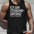 Ich Bin Zehnunddreißig Fortzig For 40Th Birthday Tank Top Geschenke für Ihn