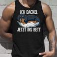 Ich Dachshund Jetzt Ins Bett Tank Top Geschenke für Ihn