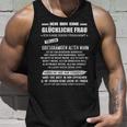 Ich Habe Einenerdammt Lustig Ich Bin Eine Glückliche Frau German Tank Top Geschenke für Ihn