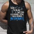 Ich Komme Totallnach Meiner Patentante Godson Tank Top Geschenke für Ihn