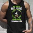 Ich Spiele Spektakulär Tischtennis Ping Pong Tank Top Geschenke für Ihn