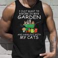 I Just Want To Work In My Garden And Hang Out With My Cats Tank Top Gifts for Him