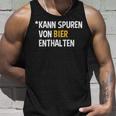 Kann Spurenon Bier Enthalten Tank Top Geschenke für Ihn