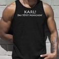 Karl Das Kötet Menschen Tank Top Geschenke für Ihn