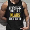 Keine Panik Leute Der Klaus Ist Jetzt Da Keine Tank Top Geschenke für Ihn