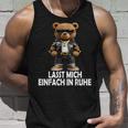 Lasst Mich Einfach In Ruhe Tank Top Geschenke für Ihn