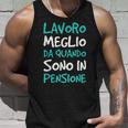 Lavoro Meglio Da Quando Sono In Pensione Regalo Pensionato Canotta Regalos para él