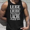 Lebe Liebe Lache Jeden Tag Positives Quote Motivation Tank Top Geschenke für Ihn