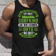 Lege Dich Niemals Mit Einem Dorfkind An Bauer Tank Top Geschenke für Ihn