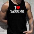 I Love Yapping Tank Top Geschenke für Ihn