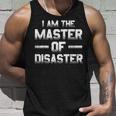 Master Of Disaster Student Plain Tank Top Geschenke für Ihn