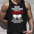 Meine Tischtennis Technik Tank Top Geschenke für Ihn