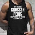 With Meiner Große Kompensiere Ich Sex Slogan Tank Top Geschenke für Ihn