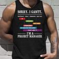 Mi Dispiace I Gantt I'm A Project Manager Pianificazione Dell'esecuzione Canotta Regalos para él