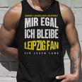 Mir Egal Ich Bleibe Leipzig Fan Football Fan Club Tank Top Geschenke für Ihn