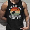 Mir Reichts Ich Geh Gitarre Spielenintage Retro Tank Top Geschenke für Ihn