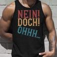 Nein Doch Ohhh Ironie Sarcasm S Tank Top Geschenke für Ihn