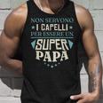 Non Servono I Capelli Per Essere Un Super Papa Regalo Canotta Regalos para él